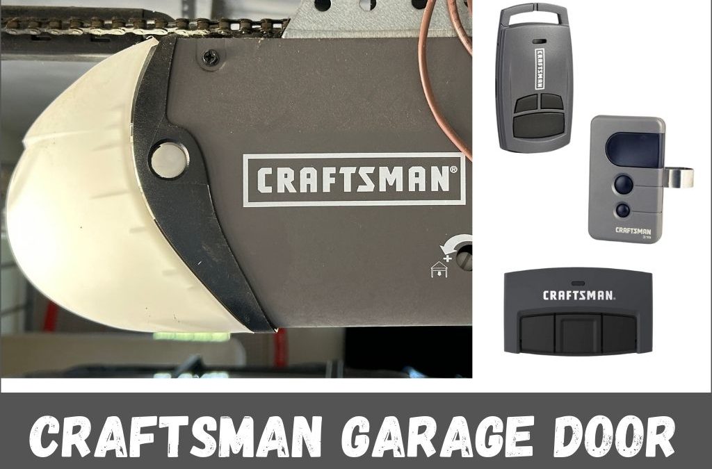 Craftsman Garage Door Opener Remote Compatibility Chart